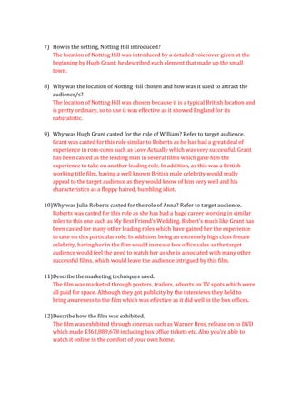 All these elements used within the film help to create a sense of escapism and the storylines and the sub storylines may relate to situation in which the audience could relate to which would appeal to them.