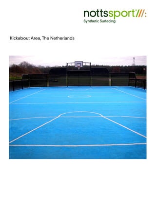 Kickabout Area, The Netherlands
 