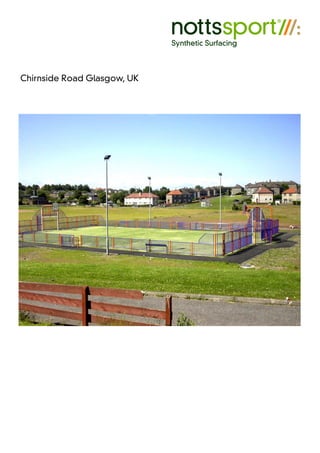 Chirnside Road Glasgow, UK
 