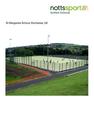 St Margarets School, Rochester, UK
 