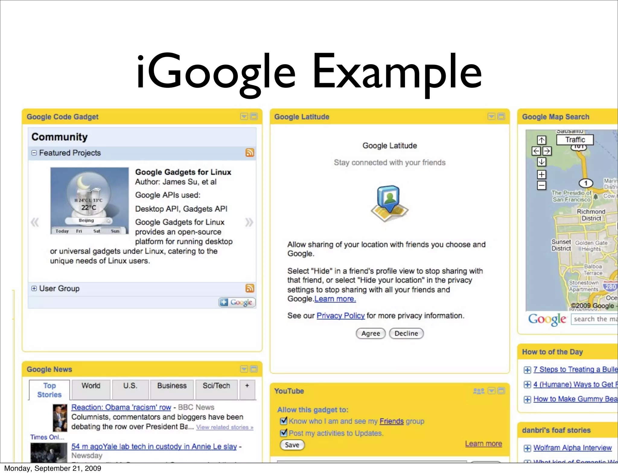 iGoogle Example




Monday, September 21, 2009
 