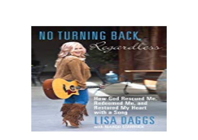 Free Library No Turning Back Regardless How God Rescued Me Redeem