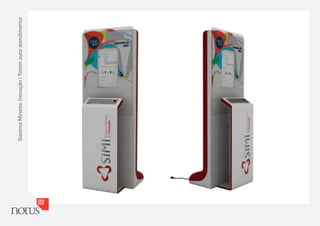 Sistema Mineiro Inovação | Totem auto-atendimento
 