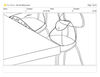 Scene
1
Duration
01:52:00
Panel
9
Duration
01:00
Not Yet Fading Away Page 9/112
 