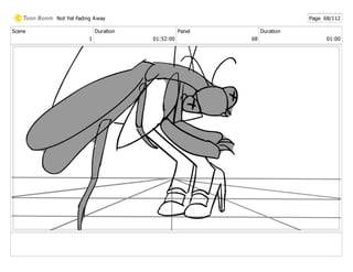 Scene
1
Duration
01:52:00
Panel
68
Duration
01:00
Not Yet Fading Away Page 68/112
 