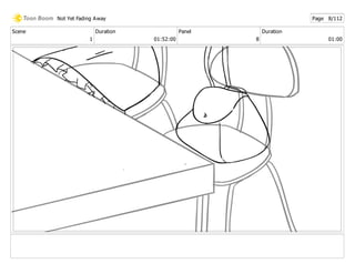 Scene
1
Duration
01:52:00
Panel
8
Duration
01:00
Not Yet Fading Away Page 8/112
 