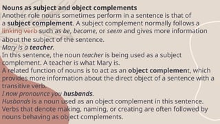 Using Complement Noun NOUN.pptxsjahjadajhqdqhsjhashajkjdskjadk | PPTX
