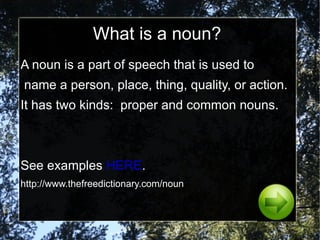 Know the difference between proper and common nouns 