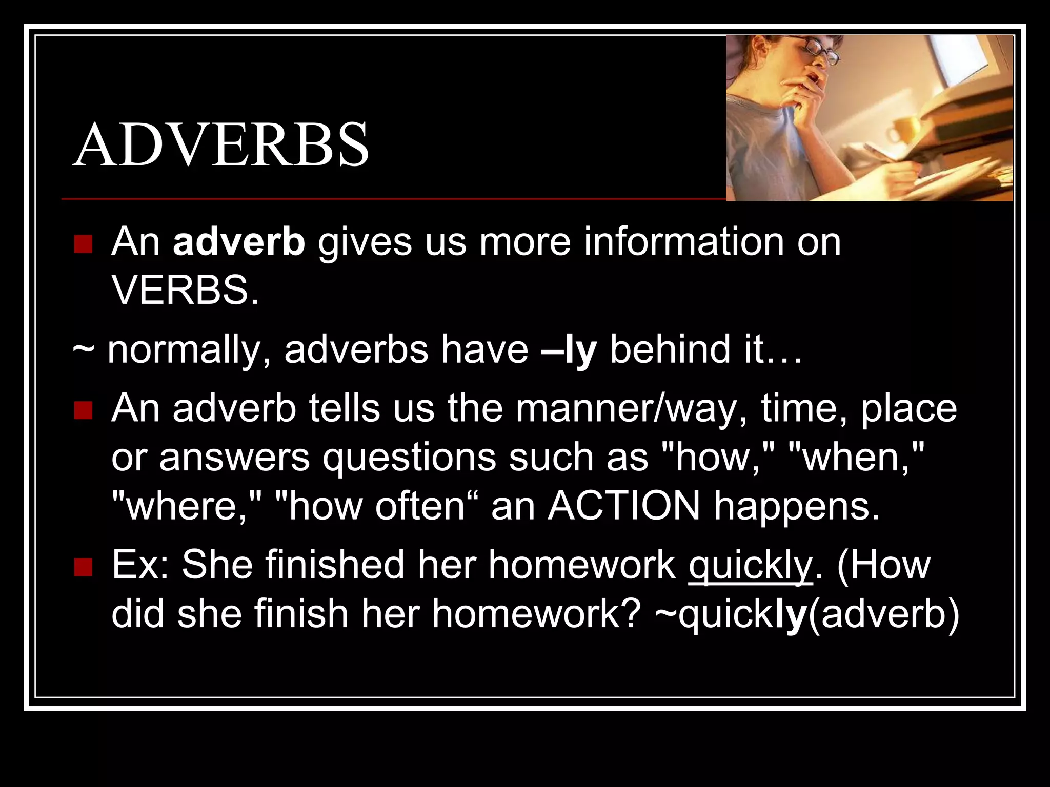 Nouns, Adjectives and Adverbs | PPTX