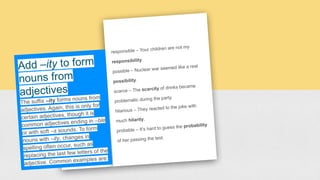 How can Nouns be made from adjective.pptx