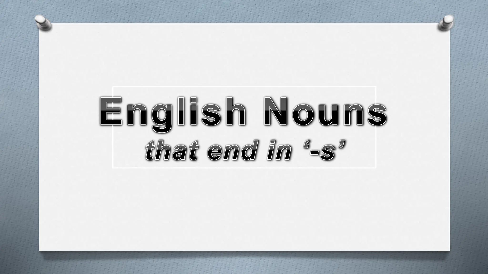 English Nouns with a plural form + singular or plural verbs nouns