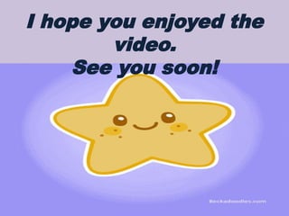 I hope you enjoyed the
video.
See you soon!
 