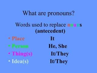 Nouns, Verbs, Pronouns.pptGravity causes all objects to fall towards ...