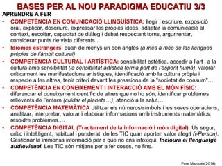 Perfil  d’un nou paradigma educatiu Per a l’Era Internet (v. 4.1)