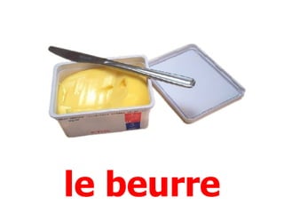 le beurre