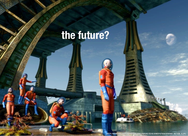 The Future Http Www Wallpaperbase Com Wallpapers 3d Sciencefiction Images, Photos, Reviews