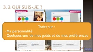 Traits sur :
- Ma personnalité
- Quelques-uns de mes goûts et de mes préférences
46
 