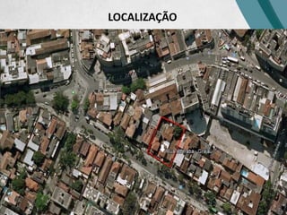 LOCALIZAÇÃO
 