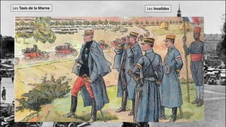 Les InvalidesLes Taxis de la Marne
 