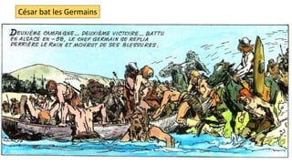 César bat les Germains
 
