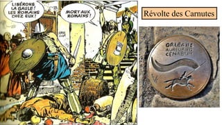 Révolte des Carnutes
 