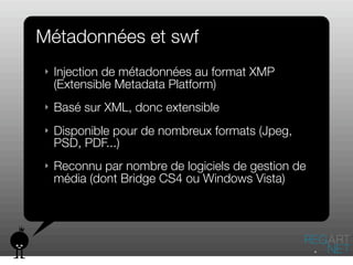 Nouveautes Flash CS4, par Nicolas Gans - Regart.net formations
