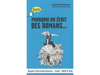 Rayon Documentaires - Cote : 809.9 SAL