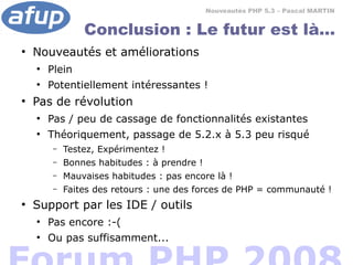 PHP 5.3 : les nouveautés du futur si proche