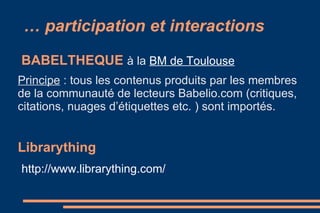 se situer  : géolocalisation (GoogleMap ..) 