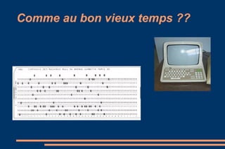 Comme au bon vieux temps ?? 