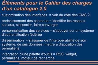 « User centric » versus « User partnair » 