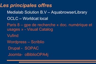 Customisation des interfaces « fini les OPACS poussiéreux »  ???  OPAC 2.0 