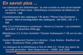 Un encart « à la google » ... = une recherche vraiment simplifiée ??? http://www.bl.uk/ http://www.loc.gov ... http://catalogue.nla.gov.au  -  Vufind 