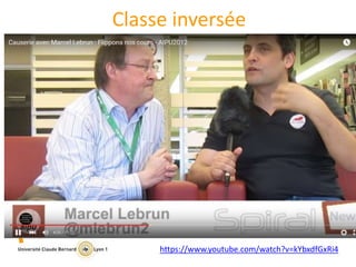 Classe inversée
https://www.youtube.com/watch?v=kYbxdfGxRi4
 