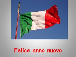 Felice anno nuovo
 