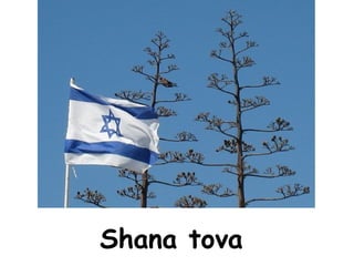 Shana tova  