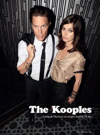 www.thekooples.com
Andre & Marisca en couple depuis 14 ans
 