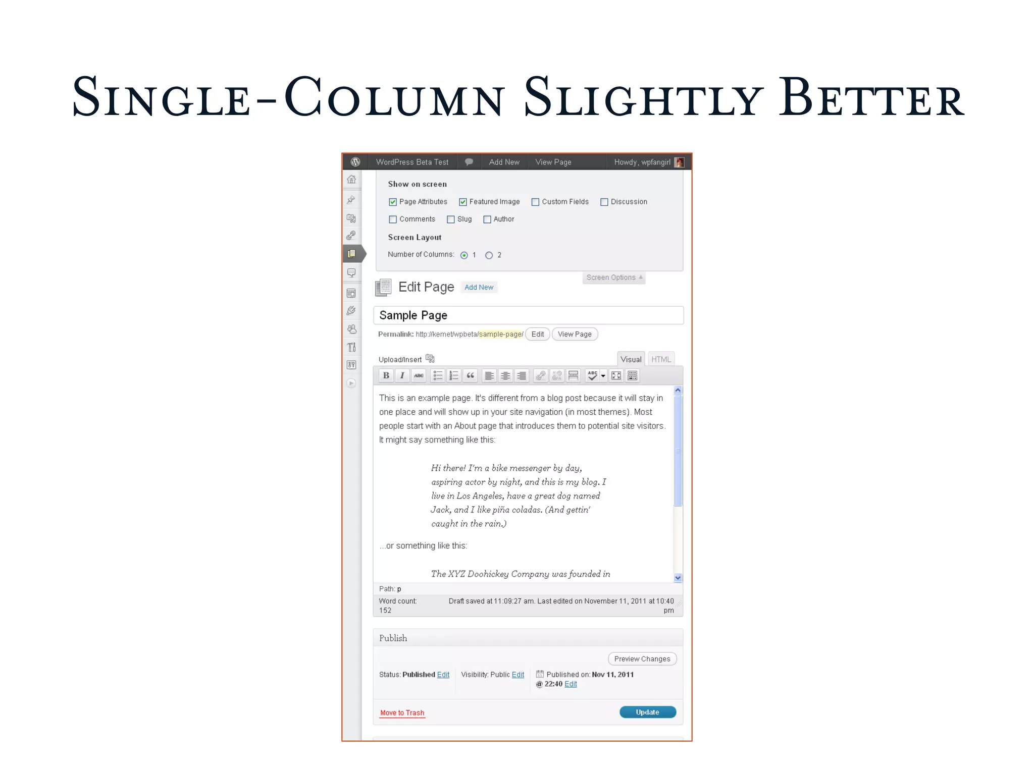 Single-Column Slightly Better