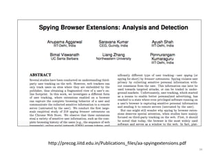 34
http://precog.iiitd.edu.in/Publications_files/aa-spyingextensions.pdf
 