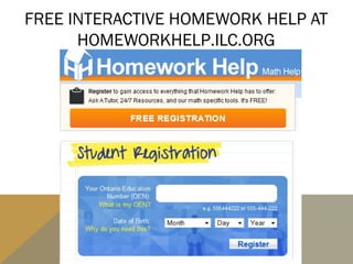 FREE INTERACTIVE HOMEWORK HELP AT
      HOMEWORKHELP.ILC.ORG
 
