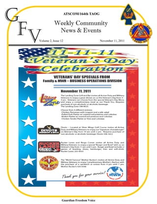 G                      ATSCOM/164th TAOG




 Fv
             Weekly Community
              News & Events
  Volume 2, Issue 12                       November 11, 2011




                  Guardian Freedom Voice
 