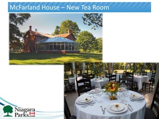 McFarland House – New Tea Room




                                 14
 