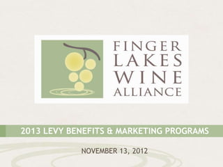 2013 LEVY BENEFITS & MARKETING PROGRAMS

            NOVEMBER 13, 2012
 