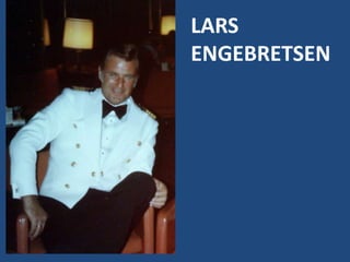 LARS
ENGEBRETSEN
 