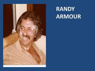 RANDY
ARMOUR
 