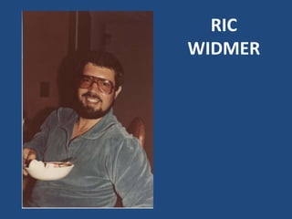 RIC
WIDMER
 