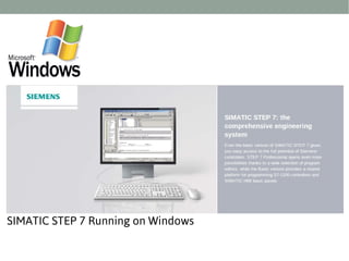 SIMATIC STEP 7 Running on Windows

 