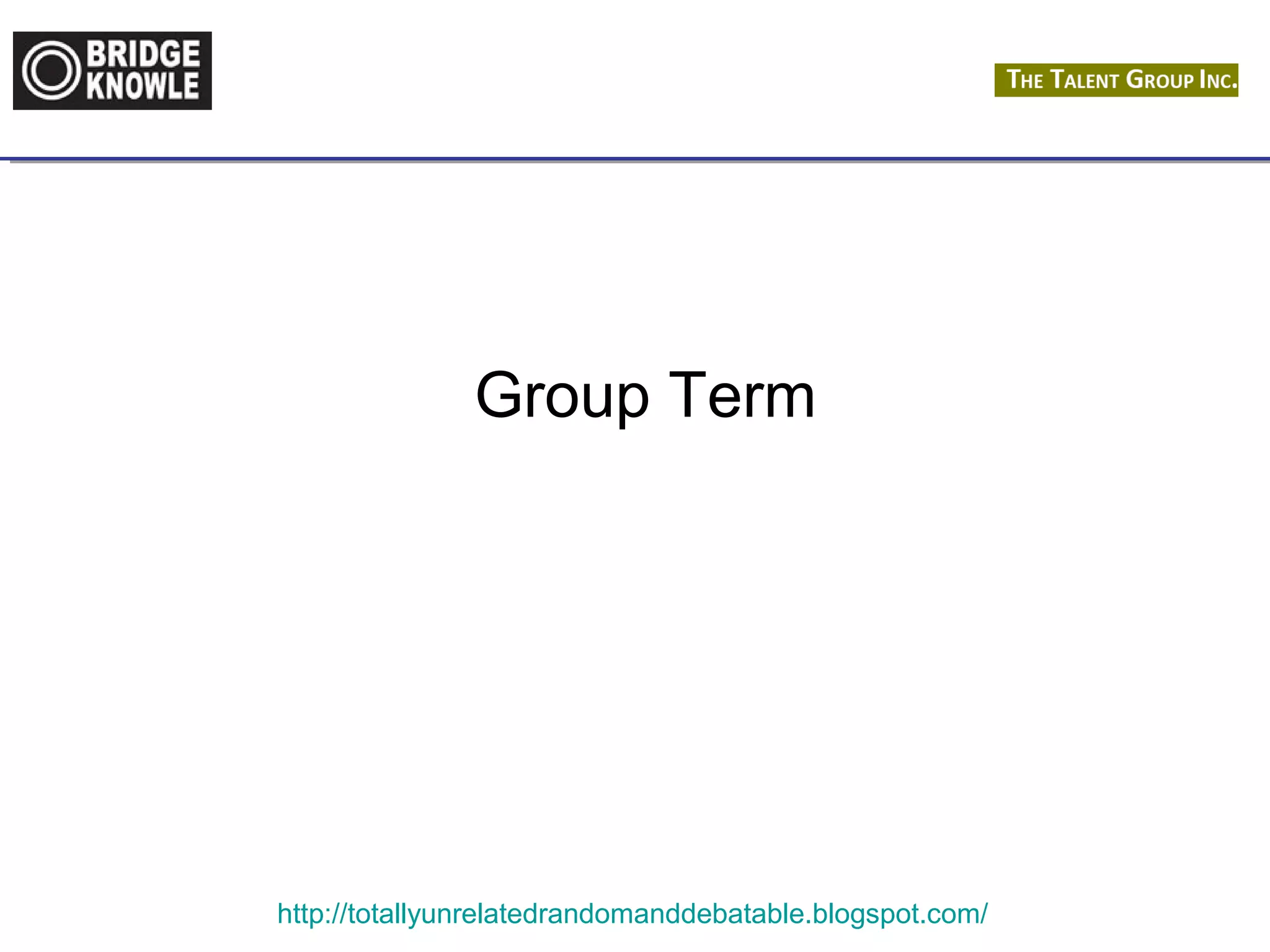 Group Term 
http://totallyunrelatedrandomanddebatable.blogspot.com/ 
 