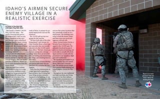 4
T h e B e a c o n | N o v e m b e r 2 0 1 5
Combat Excellence
Message from our commander:
Congratulations to the 124 FW! I’m proud and excited to announce to you the
124 FW was awarded the Outstanding Unit Award for the period 2012 thru
2014! During this time your Medical Group conducted the first PHA Festival
ever, the Maintenance Group received an excellent on their highly rigor-
ous LCAP inspection, the Mission Support Group did phenomenal on their
demanding ESHOCAMP inspection garnering “Best seen to date” practices
in several areas. The Operations Group led the first overseas deployment for
the 124 FW since 2008 and the Fighter Wing accomplished the ORI retake,
re-establishing our role as the premiere Fighter Wing in the Combat Air Force!
These are just a few of the many things you did during that time and along
with many other significant accomplishments the 124 FW was recognized.
Brig. Gen. Michael Nolan and Maj. Gen. Gary Sayler have both asked me to
relay their congratulations to the Fighter Wing, as they know first-hand the
sacrifices and efforts it takes in this time of fiscal and future mission uncertain-
ty. The 124 FSS is currently updating the records of all members assigned to
the FW during that period so please check your records and wear your ribbon
with pride - whether you’re getting it for the first time or adding a device to the
ribbon you already have. I’m extremely honored to serve with each and every
one of you - America and Idaho are better as a result of your sacrifice!
-Col. Tim Donnellan
OUTSTAnding
Unit Award
    124th Fighter Wing                                      
The Idaho Air National
Guard’s 124th Fighter Wing
was recognized for a 2014
Outstanding Unit Award Oct.
1, 2012 – Sept. 30, 2014.
The secretary of the Air
Force awards it to num-
bered units that have distin-
guished themselves by excep-
tionally meritorious service
or outstanding achievement
that clearly sets the unit above
and apart from similar units.
All assigned or attached
personnel who served
with the 124th Fighter Wing
from Oct. 1, 2012 – Sept. 30,
2014 are authorized wear of
the AFOUA ribbon or appro-
priate cluster if they directly
contributed to the mission
and accomplishments of the
organization in accordance
with AFI 36-2803. Please check
your Virtual MPF records to
ensure they reflect the award-
before wearing the ribbon.
 