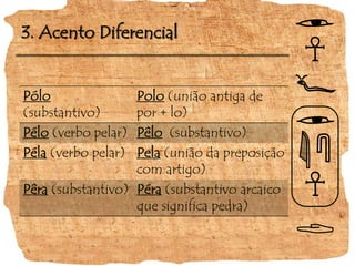 3. Acento Diferencial